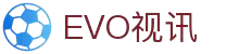 EVO视讯·(中国游)官方网站